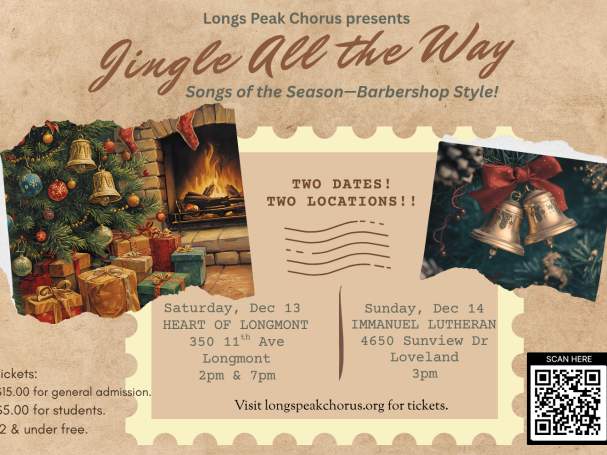 The Longs Peak Chorus presents "Jingle All the Way"