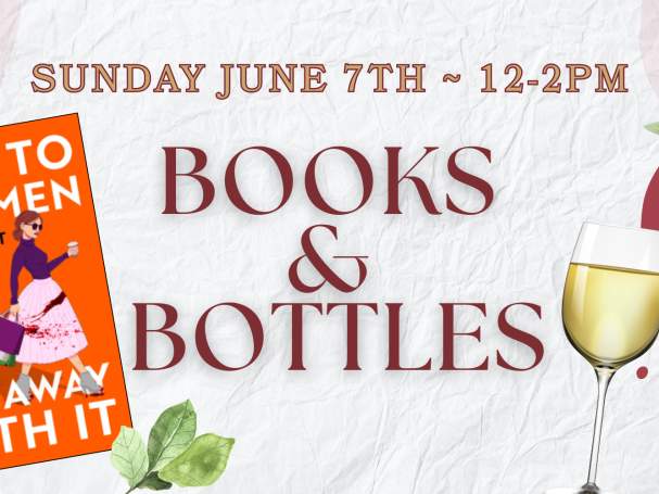 Books & Bottles - June Event