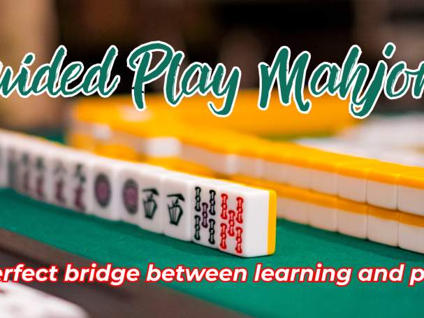 Guided Play Mahjong