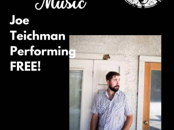Free Live Music by Joe Teichman