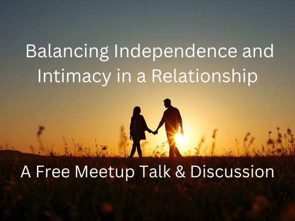 Balancing Independence and Intimacy in Relationships - Where Attachment Theory meets real life.