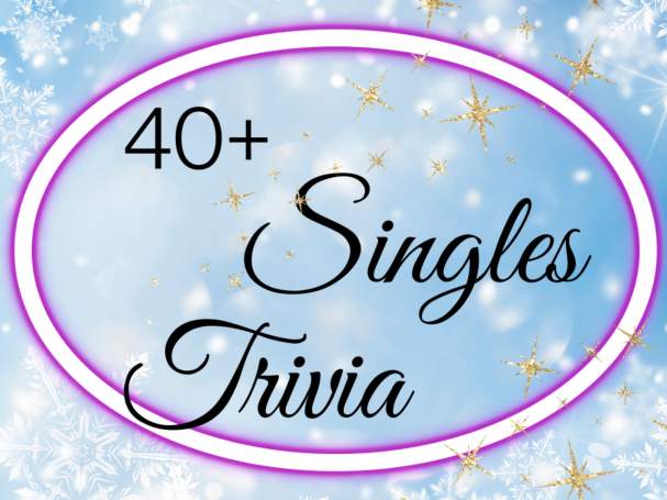 40+ Singles Trivia Night 🎉