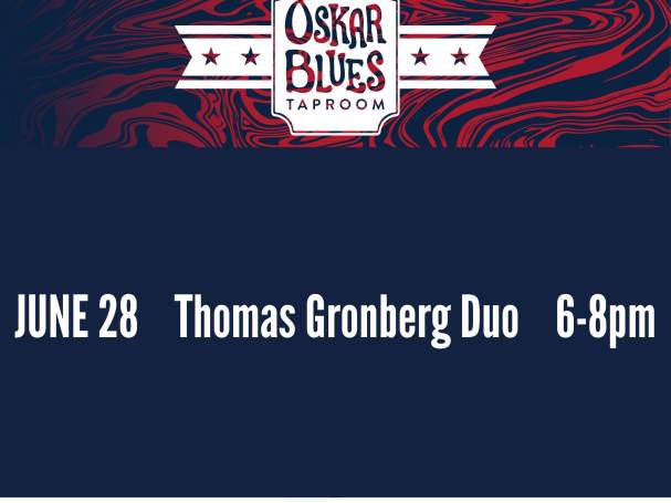 Live Music at Oskar Blues Taproom - Thomas Gronberg Duo