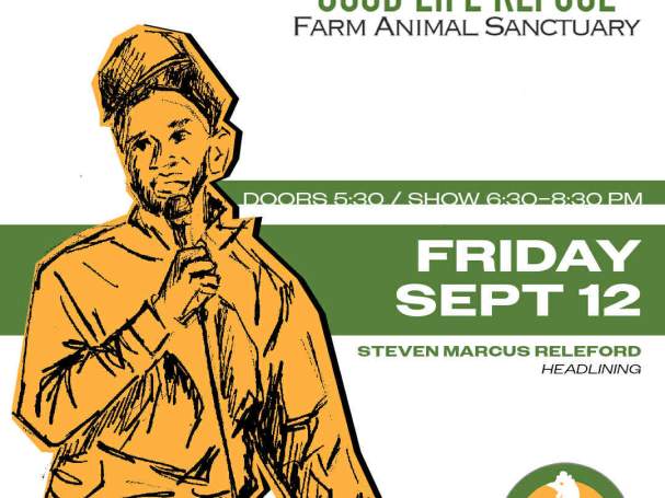 Plant-Based Comedy Night at Good Life refuge