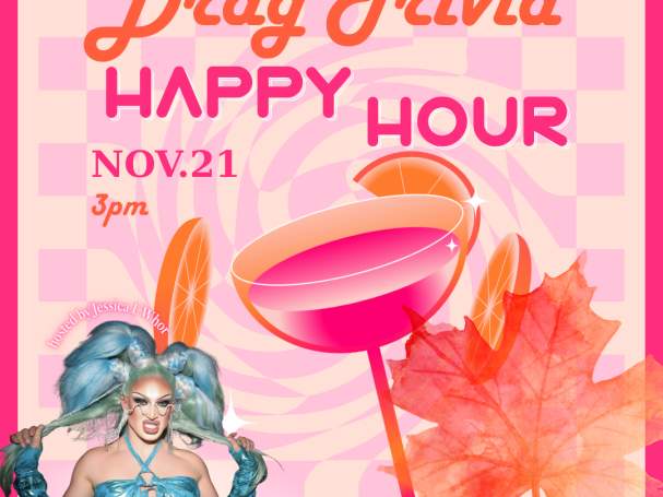 Fall Drag Trivia Happy Hour