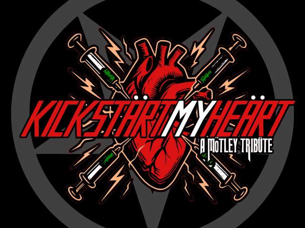 Kick Start My Heart - A tribute to Motley Crue