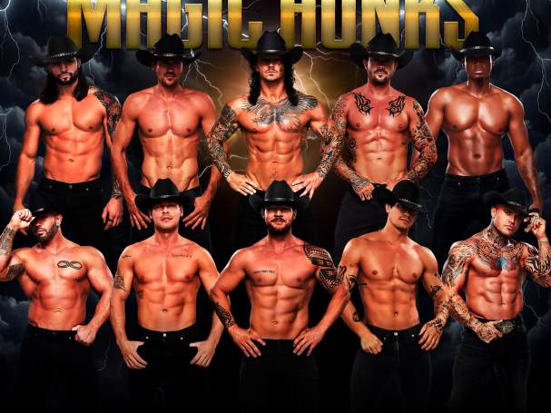 MAGIC HUNKS Live at Dickens Opera House