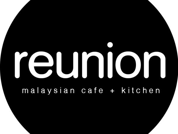 REUNION - MALAYSIAN CAFÉ + KITCHEN
