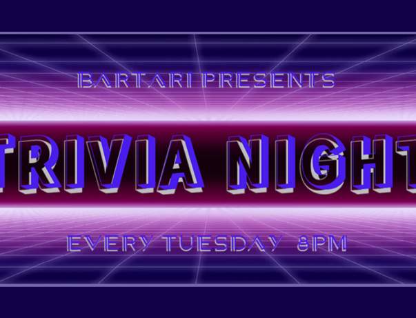 Bartari Trivia Night