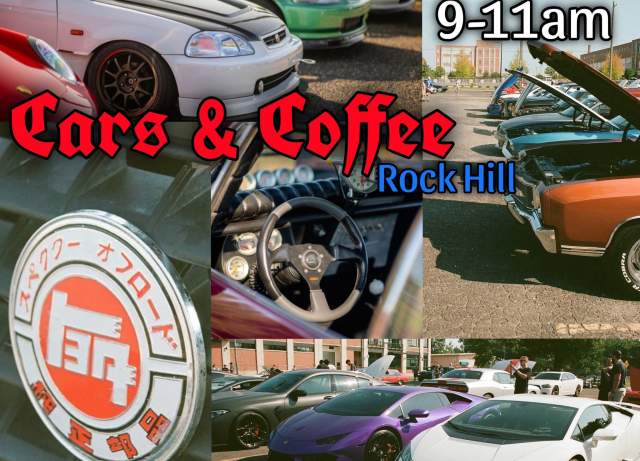 Cars & Coffee Rock Hill