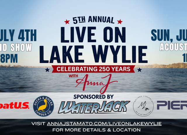 5th Annual: Live on Lake Wylie with Anna J