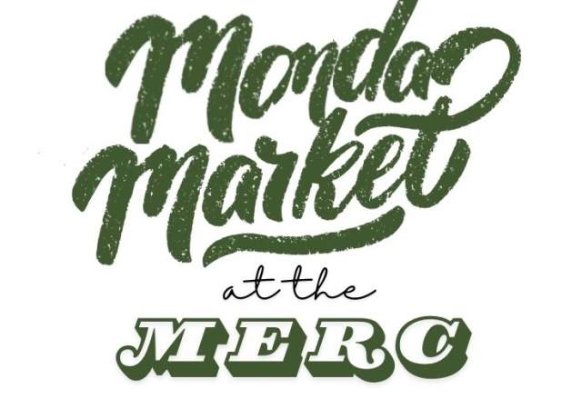 Monday Markets at The Merc