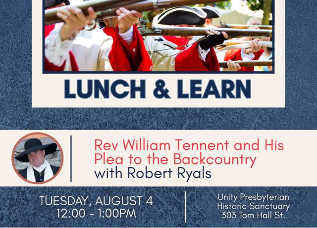 Lunch & Learn: Rev William Tennent and His Plea to the Backcountry