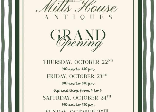 Mills House Antiques Grand Opening