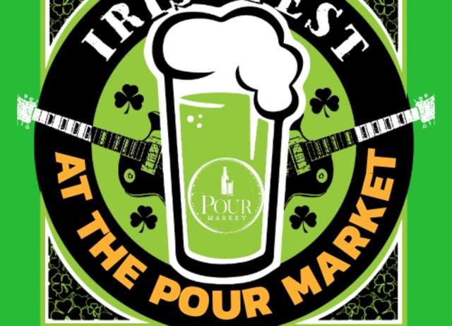 Irish Fest at The Pour Market
