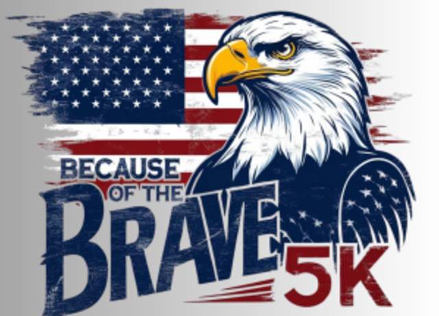 Because of the Brave 5k