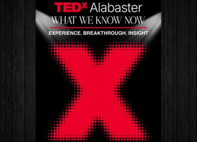 TEDx Alabaster Event - "What We Know Now"