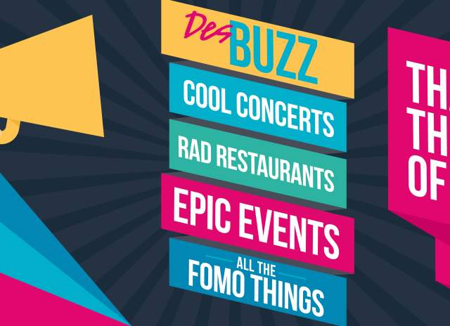 Des Buzz: What’s Trending in Des Moines for June