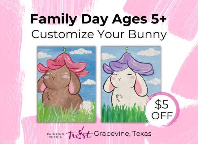 $5 OFF Family Day Ages 5+ | Customize Your Bunny