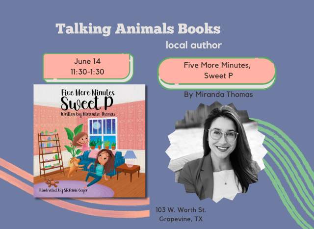 Local Author Storytime: Five More Minutes Sweet P! by Miranda Thomas