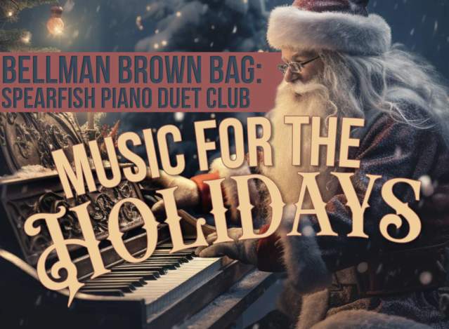 Bellman Presentation: Spearfish Piano Duet Club