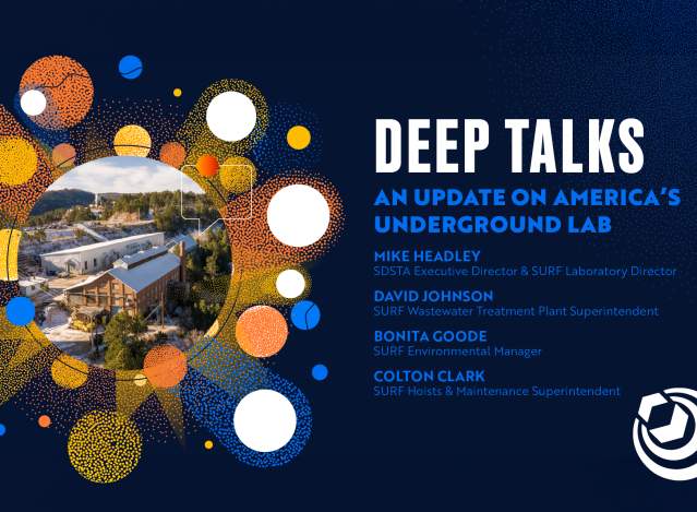 Deep Talks: An Update on America's Underground Lab