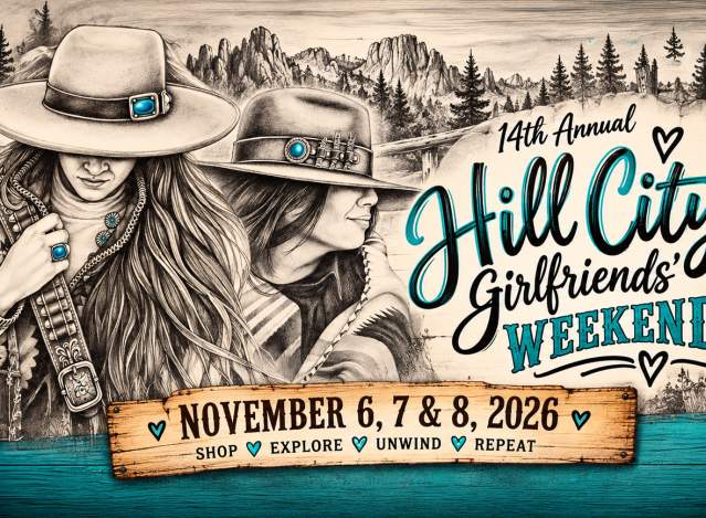 Hill City Girlfriends' Weekend