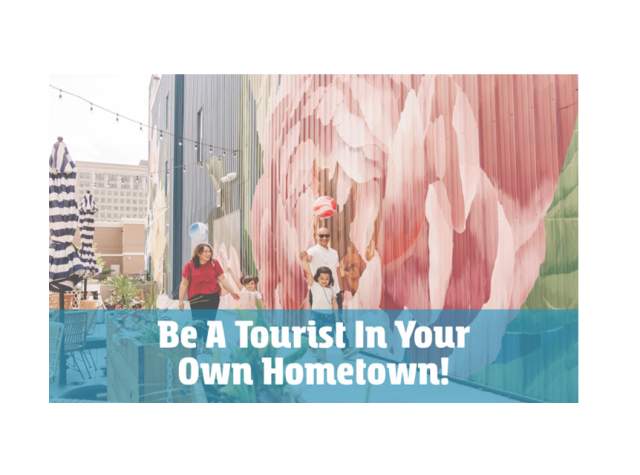 Promotional images for Be A Tourist In Your Own Hometown 2026.