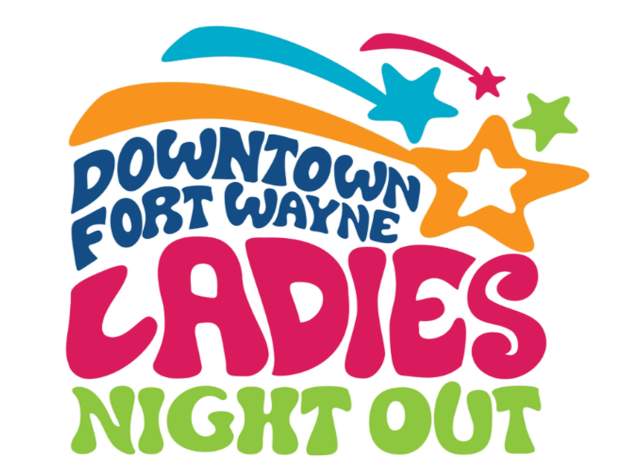 Promotion image for Downtown Fort Wayne Ladies Night Out