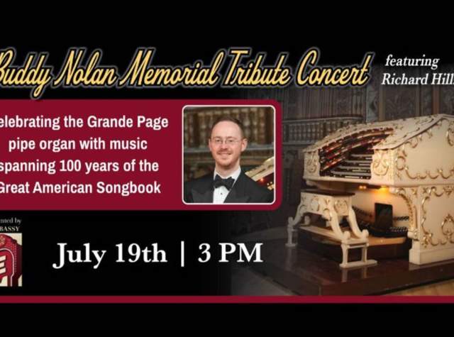 Promotion image showing Buddy Nolan and Embassy pipe organ