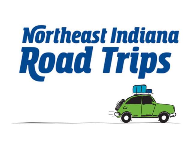 Northeast Indiana Road Trips