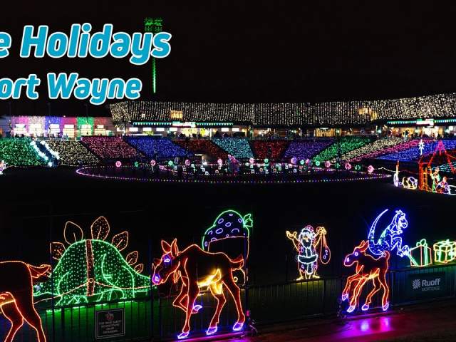 2025 Holiday Festivities in Fort Wayne, Indiana