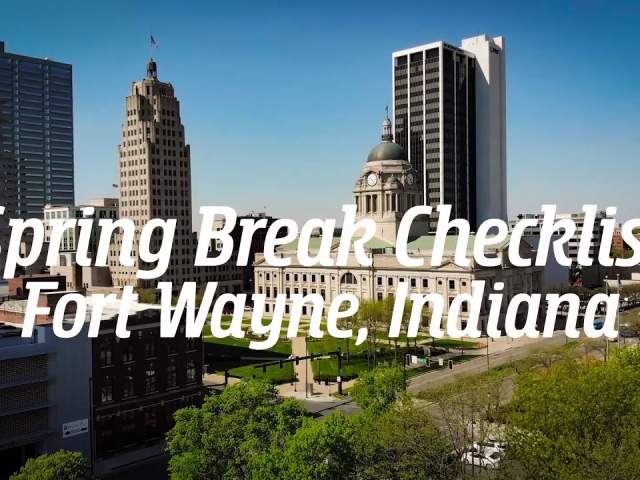 Video Thumbnail - youtube - Your Spring Break Checklist | Fort Wayne, Indiana
