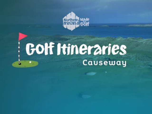 Golf Itineraries - The Causeway Coast