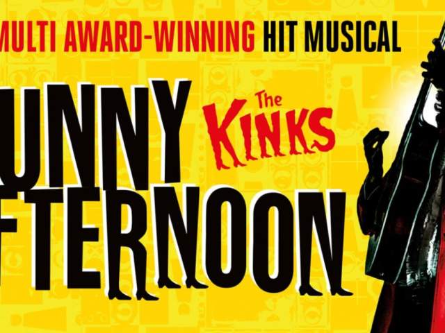 Sunny Afternoon the Kinks