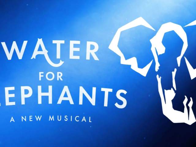 Water for Elephants the Musical