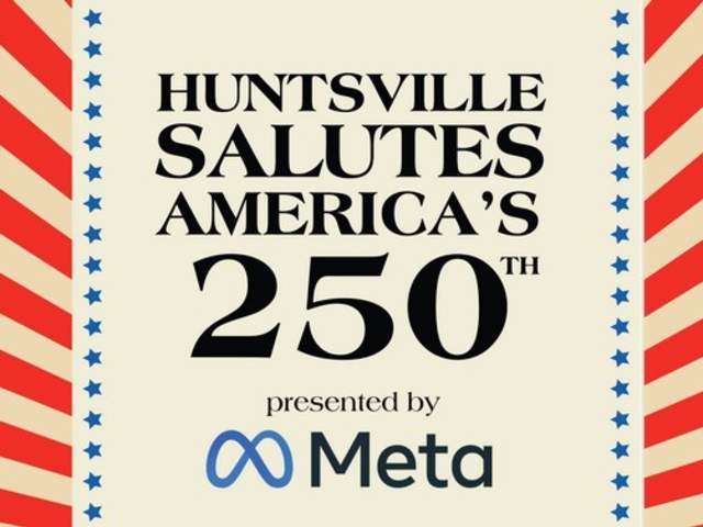 Huntsville Salutes America’s 250th
