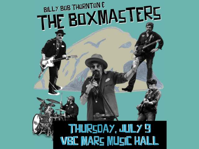 Billy Bob Thornton & The Boxmasters