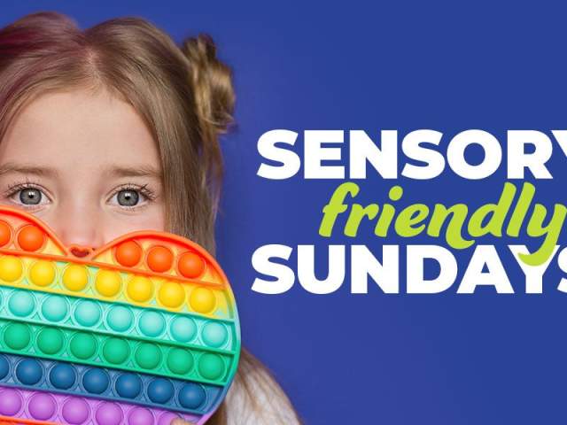 Sensory-Friendly Sundays at EarlyWorks