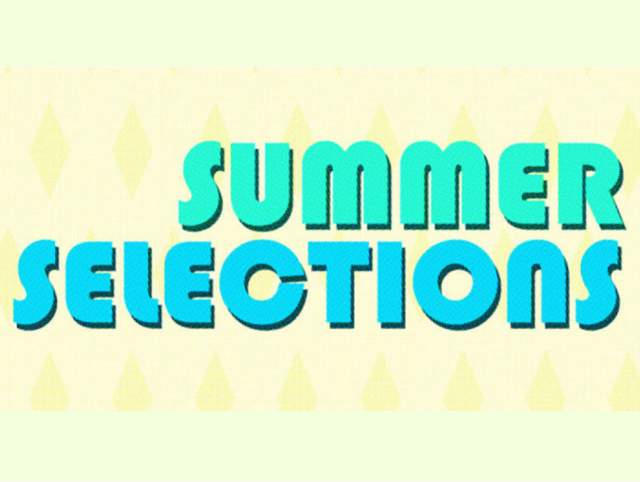 Promotional image for exhibit: Summer Selections written in bubble letters