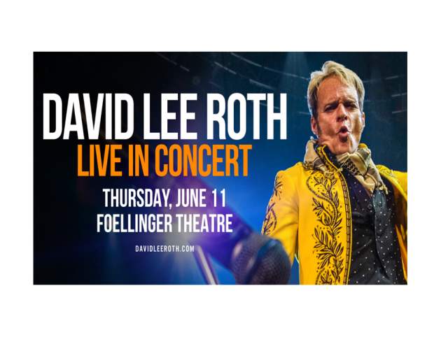 Promotional image for David Lee Roth at the Foellinger Theatre.