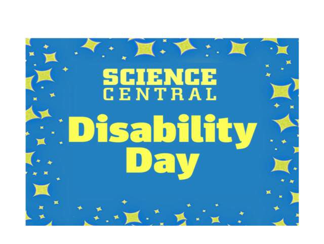 Disability Day @ Science Central - Heart and Body Science