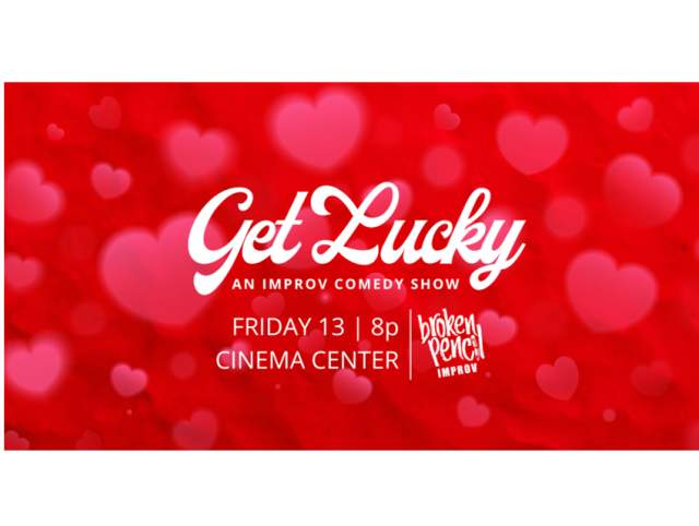 Get Lucky with Broken Pencil - An Improv Comedy Show
