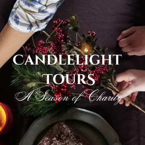 Candlelight Tours: A Season of Charity