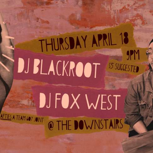 DJ Blackroot & DJ Fox West