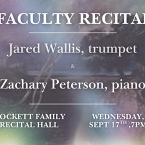 Faculty Recital - Jared Wallis, trumpet