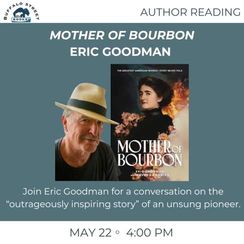 Mother of Bourbon - Eric Goodman