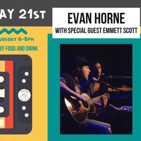 Evan Horne + Emmett Scott @ Danby Food and Drink