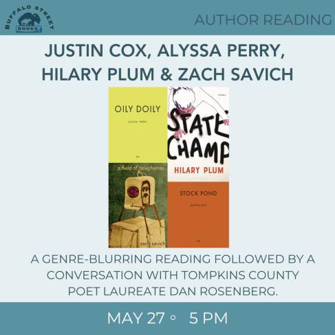 Justin Cox, Alyssa Perry, Hilary Plum & Zach Savich - A Reading