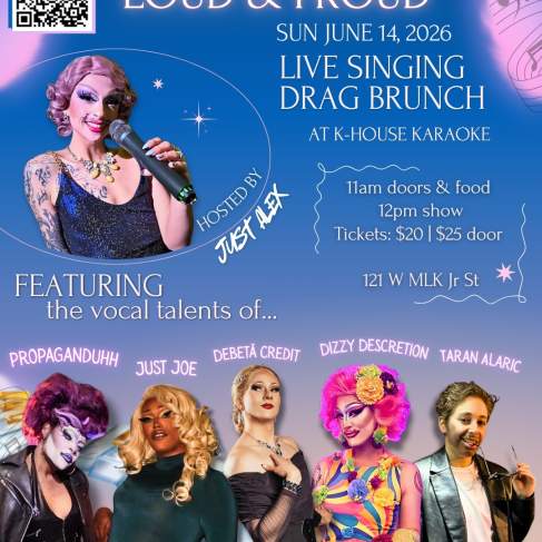 Loud & Proud: Live Singing Drag Brunch